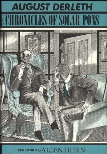 Cover of The Chronicles of Solar Pons by August Derleth