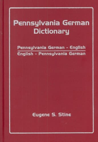 Cover of Pennsylvania German dictionary by Eugene S. Stine