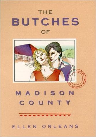 Cover of The butches of Madison County by Ellen Orleans