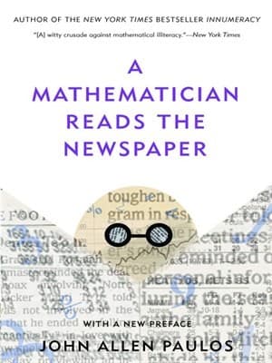 Cover of A mathematician reads the newspaper by John Allen Paulos