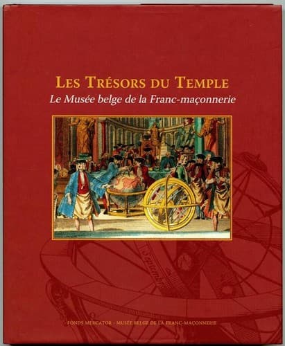 Cover of Les trésors du temple by Musée belge de la franc-maçonnerie