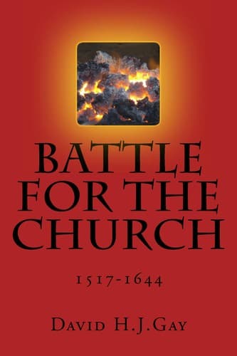 Cover of Battle For The Church 1517-1644 by Henry Fielding