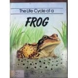 Cover of The life cycle of a frog by John Williams