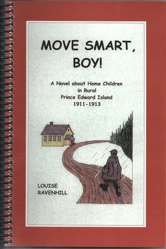 Cover of Move Smart, Boy! by Louise Ravenhill