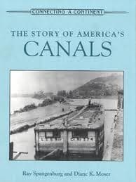 Cover of The story of America's canals by Spangenburg, Ray