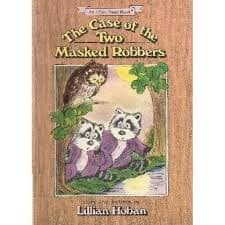 Cover of The Case Of The Two Masked Robbers by Lillian Hoban