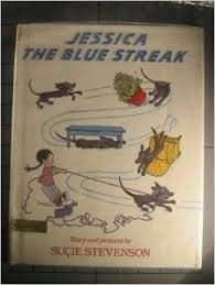 Cover of Jessica the blue streak by Suçie Stevenson
