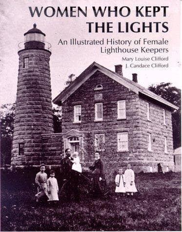 Cover of Women who kept the lights by Mary Louise Clifford