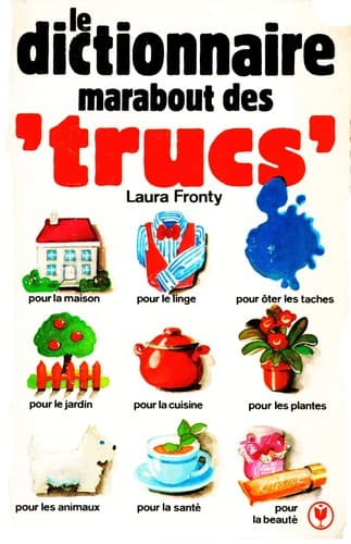 Cover of Dictionnaire Marabout des trucs by Laura Fronty