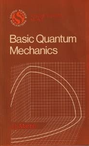 Cover of Basic quantum mechanics by J. L. Martin