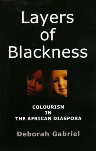 Cover of Layers of blackness by Deborah Gabriel