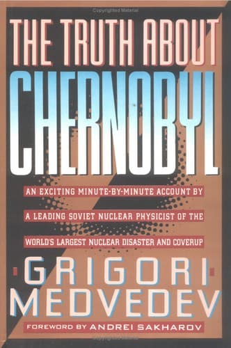 Cover of The truth about Chernobyl by Grigoriĭ Medvedev