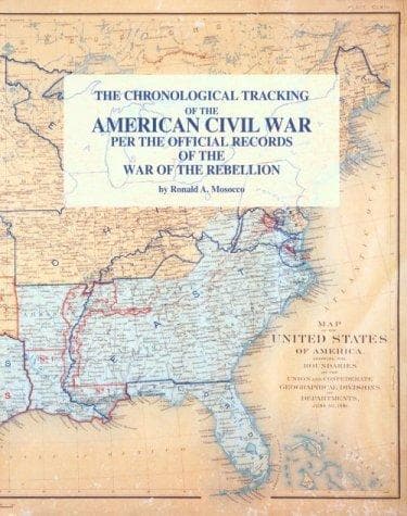 Cover of The chronological tracking of the American Civil War by Ronald A. Mosocco