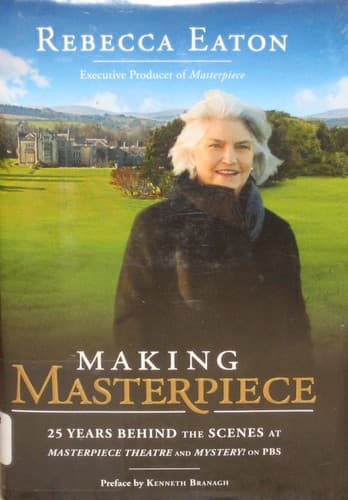 Cover of Making Masterpiece by Rebecca Eaton