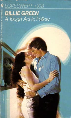 Cover of A Tough Act to Follow by Billie Green