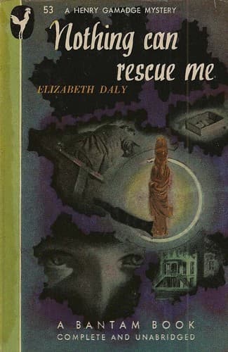 Cover of Nothing Can Rescue Me by Elizabeth Daly