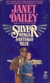 Cover of Silver wings, Santiago blue by Janet Dailey