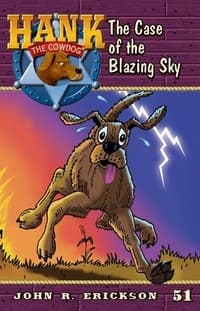 Cover of The Case of the Blazing Sky by John R. Erickson