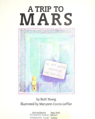 Cover of A trip to Mars by Ruth Young