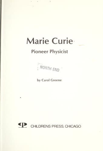 Cover of Marie Curie, pioneer physicist by Carol Greene