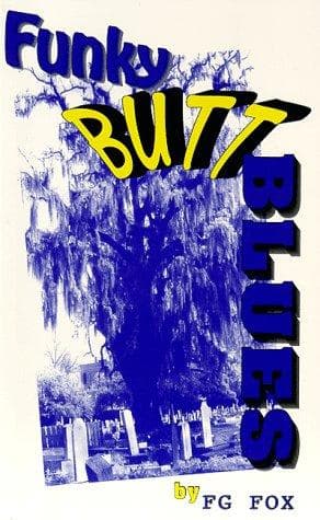 Cover of Funky butt blues by F. G. (Frank G.) Fox
