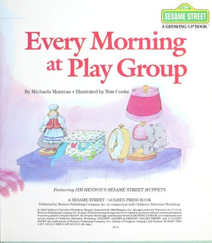 Cover of Every morning at play group by Michaela Muntean