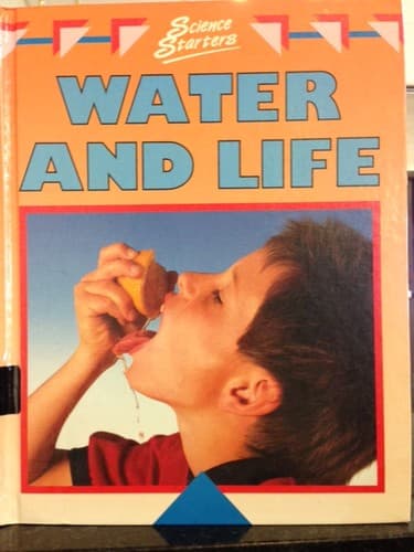 Cover of Water and Life (Science Starters) by Barbara Taylor
