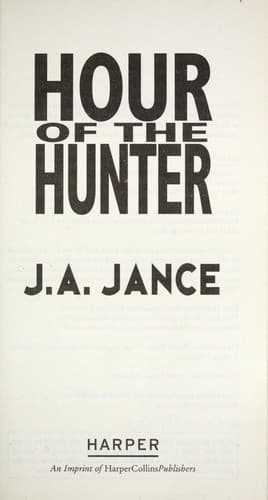 Cover of Hour of the hunter by J. A. Jance
