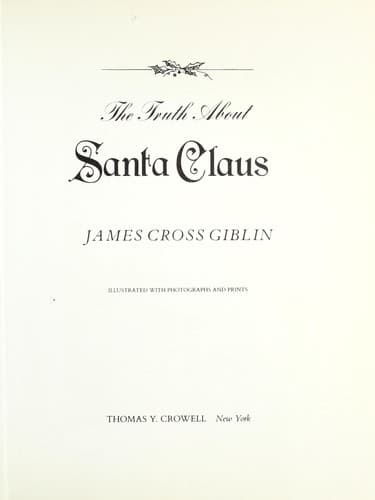 Cover of The truth about Santa Claus by James Giblin