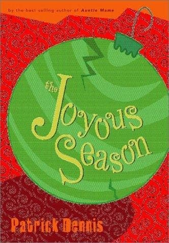 Cover of The Joyous Season by Patrick Dennis