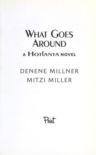 Cover of What goes around by Denene Millner