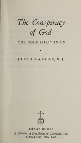 Cover of The conspiracy of God by John C. Haughey