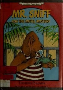 Cover of Mr. Sniff and the Motel Mystery by Thomas P. Lewis