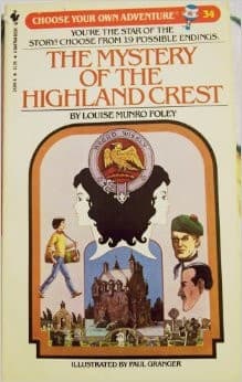 Cover of Choose Your Own Adventure - The Mystery of the Highland Crest by Louise Munro Foley