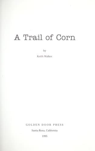 Cover of A trail of corn by Walker, Keith