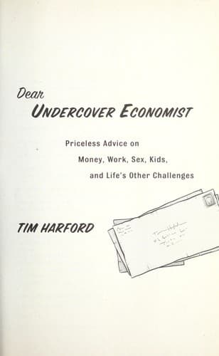 Cover of Dear undercover economist by Tim Harford