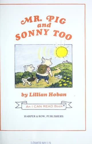Cover of Mr. Pig and Sonny too by Lillian Hoban