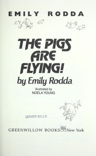 Cover of The pigs are flying! by Emily Rodda