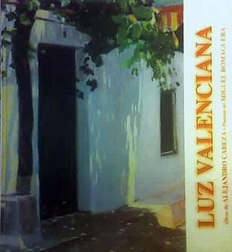 Cover of Luz valenciana by Pintor Alejandro  Cabeza
