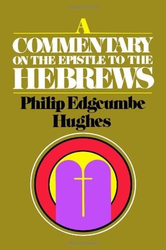 Cover of A commentary on the Epistle to the Hebrews by Philip Edgcumbe Hughes