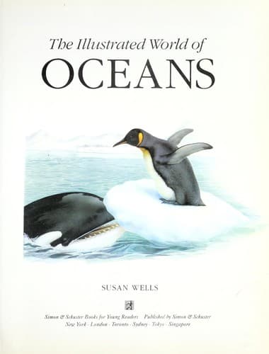 Cover of The illustrated world of oceans by Susan Wells