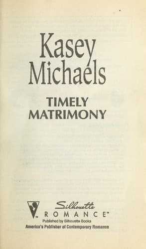 Cover of Timely Matrimony (Hasty Weddings) by Kasey Michaels