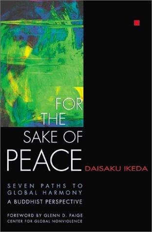 Cover of For the Sake of Peace by Daisaku Ikéda