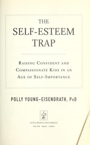 Cover of The self-esteem trap by Polly Young-Eisendrath