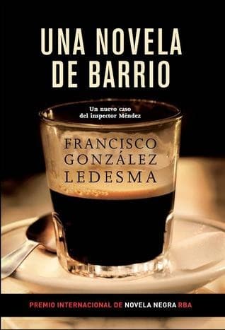 Cover of Una novela de barrio by Francisco González Ledesma