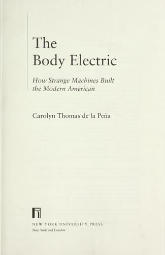 Cover of The body electric by Carolyn Thomas de la Peña