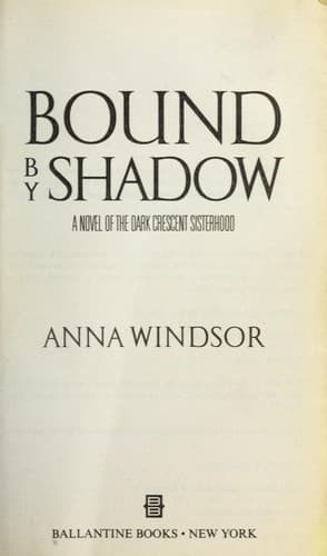 Cover of Bound by shadow by Anna Windsor