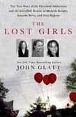 Cover of The Lost Girls by John Glatt