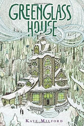 Cover of Greenglass House by Kate Milford