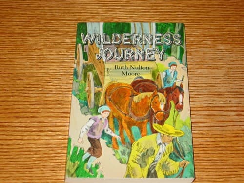 Cover of Wilderness Journey by Ruth Nulton Moore